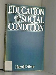 Education and the social condition /