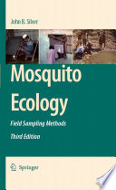 Mosquito ecology : field sampling methods.