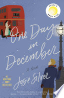One day in December : a novel /