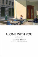 Alone with you : stories /