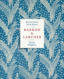 Barron & Larcher : textile designers /