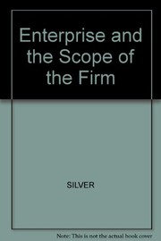 Enterprise and the Scope of the firm : the role of vertical integration /