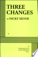 Three changes /