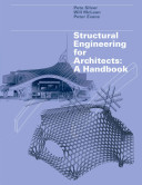 Structural engineering for architects : a handbook /