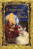 The emperor and the maula /