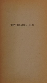Ten deadly men /