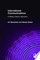 International communications : a media literacy approach /