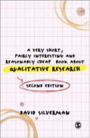 A very short, fairly interesting and reasonably cheap book about qualitative research /