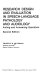 Research design and evaluation in speech-language pathology and audiology : asking and answering questions /