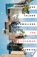 The island dwellers : stories /