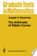 The Arithmetic of Elliptic Curves /