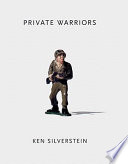 Private warriors /