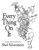 Every thing on it  : poems and drawings /