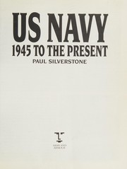 US Navy 1945 to the present /