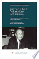 Kalman Silvert : América Latina y la construcción de la democracia /