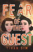 Fear of the guest /