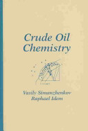Crude oil chemistry /