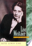 Lise Meitner : a life in physics /