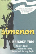 A Maigret trio /