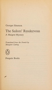 The sailors' rendezvous : a Maigret mystery /