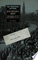 Kitchener's army : the raising of the New Armies, 1914-16 /