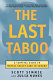 The last taboo : a survival guide to mental health care in Canada /