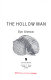 The hollow man /