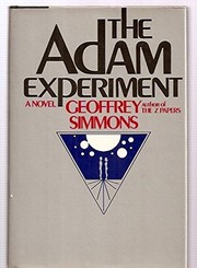 The Adam experiment : a novel /