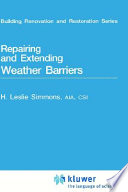 Repairing and extending weather barriers /