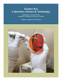 Teacher key : laboratory science & technology /