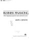 Creative business financing : how to make your best deal when negotiating equipment leases and business loans /