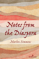 Notes from the diaspora /