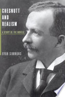 Chesnutt and realism : a study of the novels /