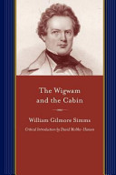 The wigwam and the cabin /