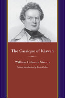 The cassique of Kiawah : a colonial romance /