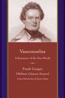 Vasconselos : a romance of the New World /