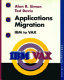 Applications migration : IBM to VAX /