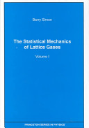 The statistical mechanics of lattice gases /
