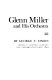 Glenn Miller and his orchestra /