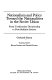 Nationalism and policy toward the nationalities in the Soviet Union : from totalitarian dictatorship to post-Stalinist society /