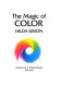 The magic of color /