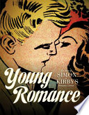 Young romance : the best of Simon & Kirby's romance comics /