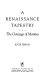 A renaissance tapestry : the Gonzaga of Mantua /