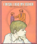 I wish I had my father /