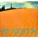Deserts /
