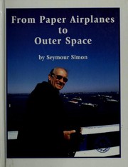From paper airplanes to outer space /