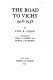 The road to Vichy, 1918-1938 /