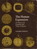 The human expression : a history of peoples and their cultures /