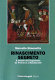 Rinascimento segreto : il mondo del segretario da Petrarca a Machiavelli /