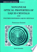 Nonlinear optical properties of liquid crystals and polymer dispersed liquid crystals /